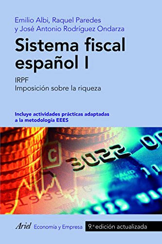 Imagen de archivo de SISTEMA FISCAL ESPAOL I: IRPF. Imposicin sobre la riqueza a la venta por KALAMO LIBROS, S.L.