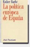 9788434428553: La politica europea de Espaa