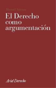 Beispielbild fr El derecho como argumentaci n (Spanish Edition) zum Verkauf von HPB-Red