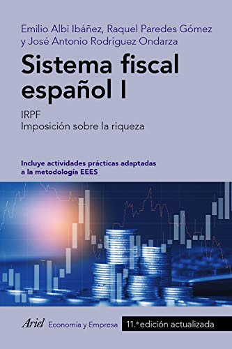 Imagen de archivo de SISTEMA FISCAL ESPAOL I: IRPF. Imposicin sobre la riqueza a la venta por KALAMO LIBROS, S.L.