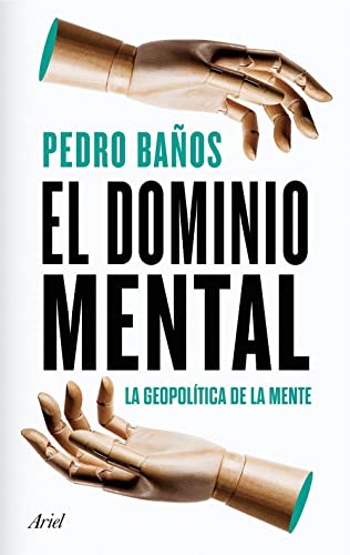 Stock image for El dominio mental: La geopoltica de la mente for sale by ThriftBooks-Atlanta