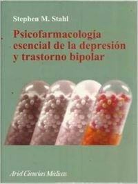 Beispielbild fr Psicofarmacologa esencial de la depresin y trastorno bipolar zum Verkauf von medimops