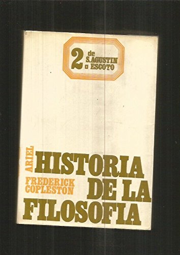 HISTORIA DE LA FILOSOFIA 2 DE SAN AGUSTIN A ESCOTO (9788434439191) by Frederick Charles Copleston