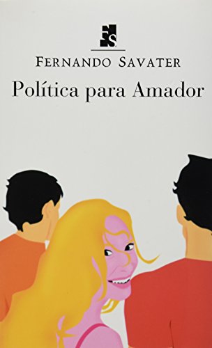 9788434444676: POLITICA PARA AMADOR (SIN COLECCION)