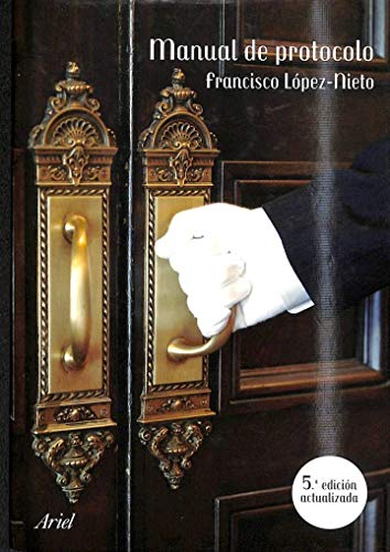 Beispielbild fr Manual de Protocolo (Ariel Arte y Patrimonio) zum Verkauf von medimops