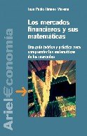 Beispielbild fr LOS MERCADOS FINANCIEROS zum Verkauf von KALAMO LIBROS, S.L.