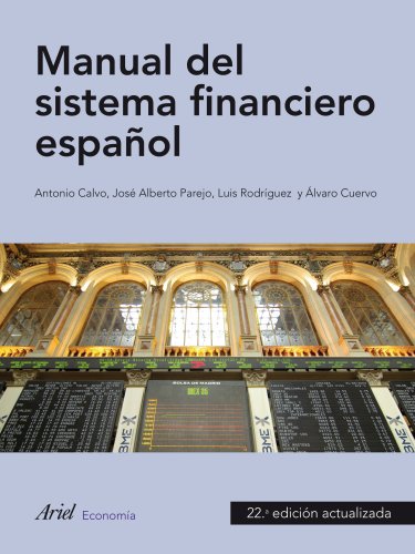 9788434445659: Manual del sistema financiero espaol