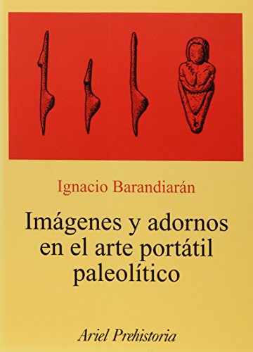 9788434452046: Imgenes y adornos en el arte porttil paleoltico