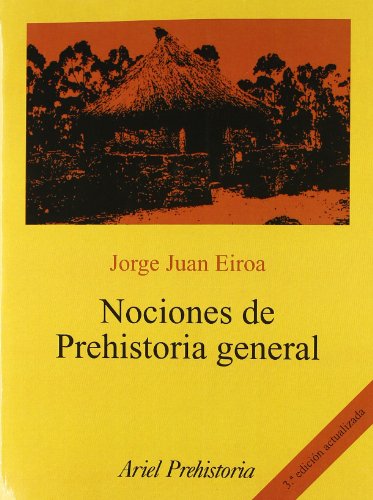 Stock image for NOCIONES DE PREHISTORIA GENERAL for sale by Zilis Select Books