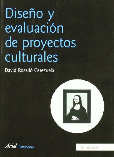 Imagen de archivo de diseo y evaluacion de proyectos culturales a la venta por Iridium_Books