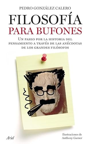 Filosofía para bufones - Pedro González Calero