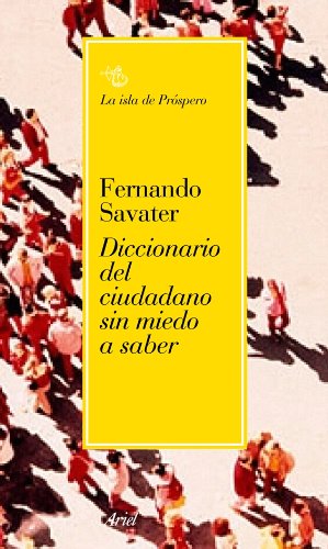 Beispielbild fr Diccionario del ciudadano sin miedo a saber (Biblioteca Fernando Savater) zum Verkauf von medimops