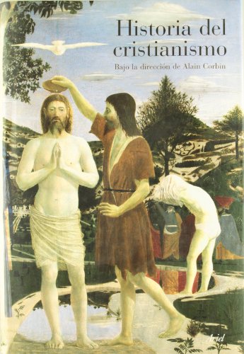 Historia Del Cristianismo - Corbin, Alain - CORBIN, ALAIN