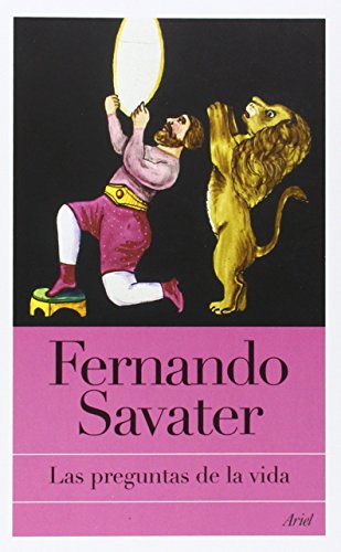 Imagen de archivo de Las preguntas de la vida (Biblioteca Fernando Savater) (Spanish Edition) a la venta por GoodwillNI
