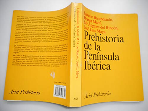 Prehistoria de la Peni?nsula Ibe?rica (Ariel prehistoria) (Spanish Edition)