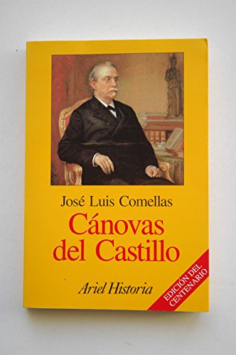 9788434465985: Cnovas del Castillo (Ariel historia)