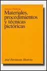 9788434466074: Materiales, procedimientos y tcnicas pictricas (Spanish Edition)