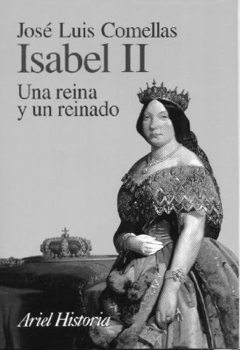Beispielbild fr Isabel II (Una reina y un reinado) zum Verkauf von medimops