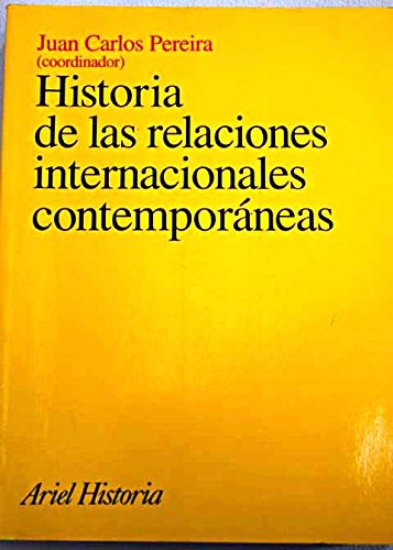 Beispielbild fr Historia de las relaciones internacionales contemporneas zum Verkauf von Pepe Store Books