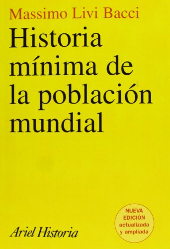 Imagen de archivo de Historia mnima de la poblacin mundial a la venta por Iridium_Books