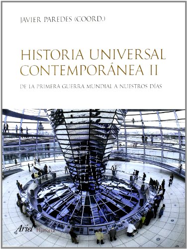 9788434467545: Historia universal contempornea, vol. 2: De la primera guerra mundial a nuestros das: 1 (Ariel Historia)