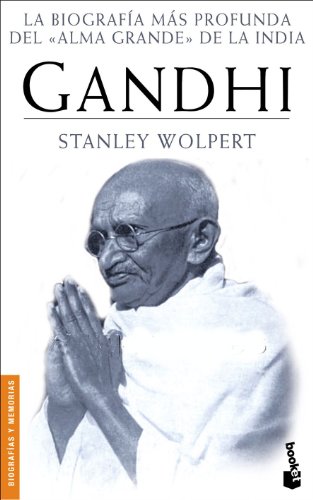 Gandhi (Spanish Edition) (9788434467767) by Wolpert, Stanley