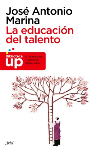 La educaciÃ³n del talento (9788434469334) by Marina, JosÃ© Antonio