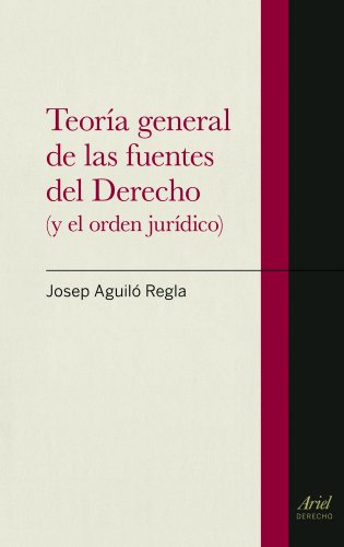 9788434470620: Teora general de las fuentes del Derecho: (y el orden jurdico) (Ariel Derecho)