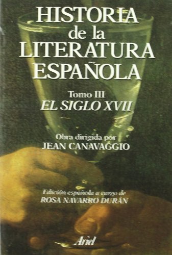 Stock image for Historia de la literatura espaola. El siglo XVII for sale by Green Street Books