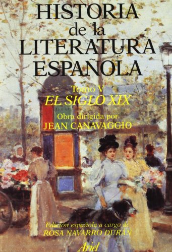 9788434474581: Historia literatura espaola. El siglo XIX: 1 (Ariel Letras)