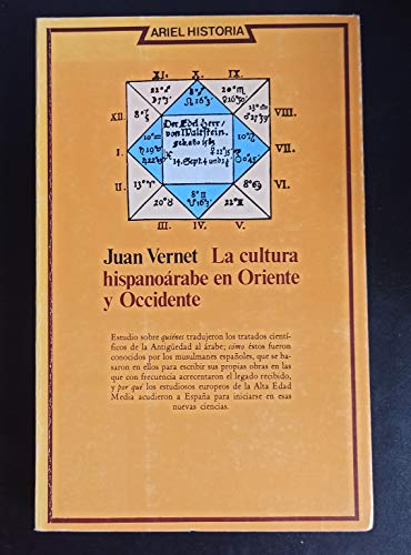 Imagen de archivo de Cultura hispanoarabe en oriente y occidente, la VERNET JUAN a la venta por VANLIBER