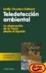 9788434480728: Teledeteccin ambiental (ZAPPC2)