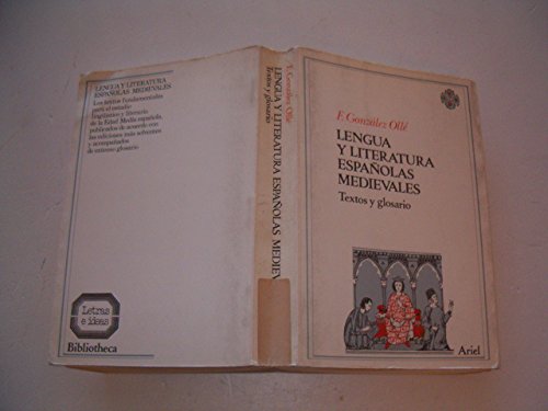 9788434483439: Lengua y literatura espaolas medievales: Textos y glosario (Letras e ideas. Bibliotheca)