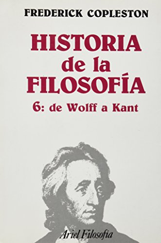 Imagen de archivo de De Wolff a Kant (rstica) (Spanish EdFrederick Copleston a la venta por Iridium_Books