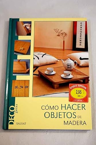 9788434502635: Como Hacer Objetos de Madera (Spanish Edition)