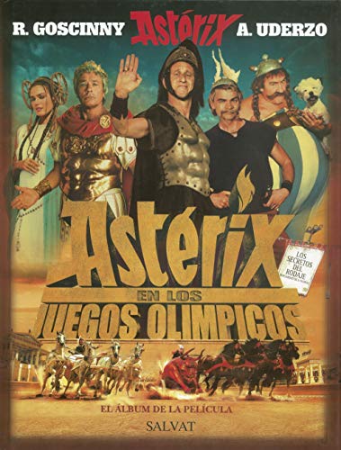 Astérix en los Juegos Olímpicos: El álbum de la película (Castellano - A Partir De 10 Años - Astérix - Especiales) - Uderzo, Albert