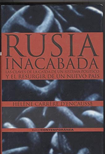 Imagen de archivo de RUSIA INACABADA - SALVATCONTEMPORAN a la venta por Iridium_Books