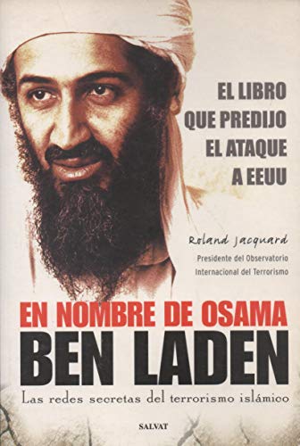 9788434531277: En Nombre De Osama Ben Laden (Las Redes Secretas Del Terrorismo Islamico)
