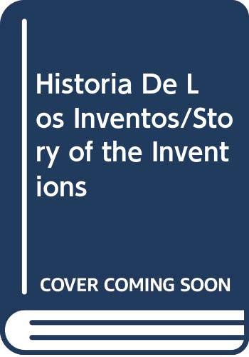 Imagen de archivo de Historia de los inventos a la venta por NOMBELA LIBROS USADOS