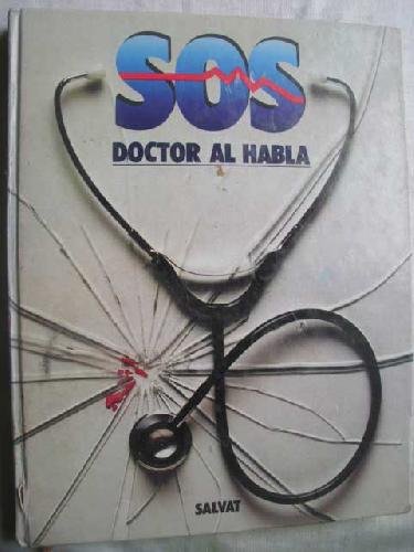 SOS DOCTOR AL HABLA