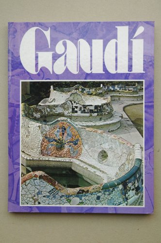 Gaudi (Spanish Edition) (9788434544864) by Bassegoda Nonell, J.; Bassegoda Nonell, Juan