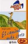 Stock image for Camino Mas Corto, El for sale by medimops