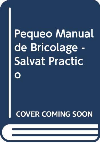 Stock image for Pequeo Manual de Bricolage - Salvat Practico (Spanish Edition) for sale by Red's Corner LLC