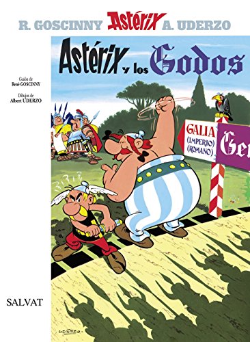 AstÃ©rix y los Godos (Asterix) (Spanish Edition) (9788434567214) by Uderzo, Albert; Goscinny, RenÃ©