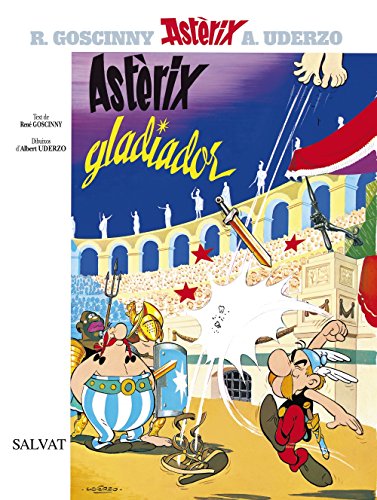 9788434567597: Astrix gladiador (Catal - A Partir De 10 Anys - Astrix - La ColLecci Clssica)