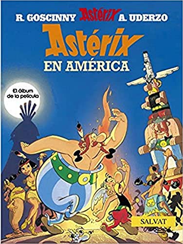 AstÃ©rix en AmÃ©rica (Asterix) (Spanish Edition) (9788434568280) by Uderzo, Albert; Goscinny, RenÃ©