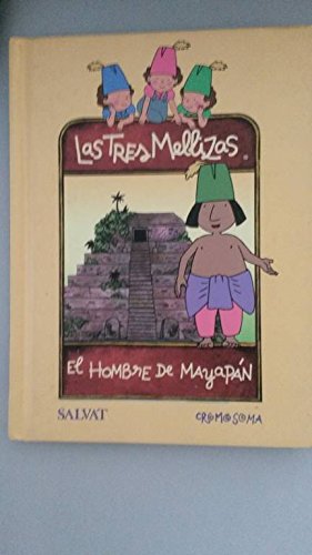 Imagen de archivo de Tres mellizas - el hombre de mayapan a la venta por medimops