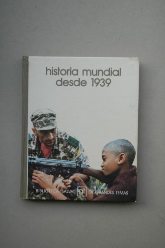 9788434573604: HISTORIA MUNDIAL DESDE 1939.