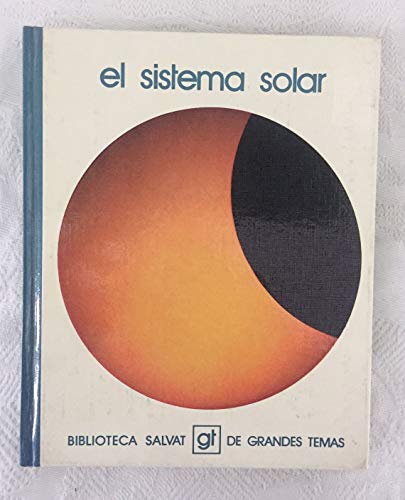 Imagen de archivo de EL SISTEMA SOLAR. Biblioteca Salvat de Grandes Temas n 10 AAVV a la venta por VANLIBER
