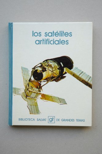 Imagen de archivo de Los satlites artificiales Vol. 18 a la venta por NOMBELA LIBROS USADOS